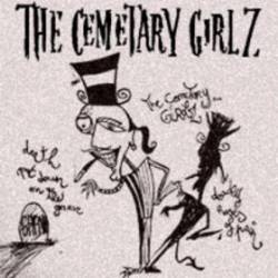 The Cemetary Girlz : The Cemetary GirlZ